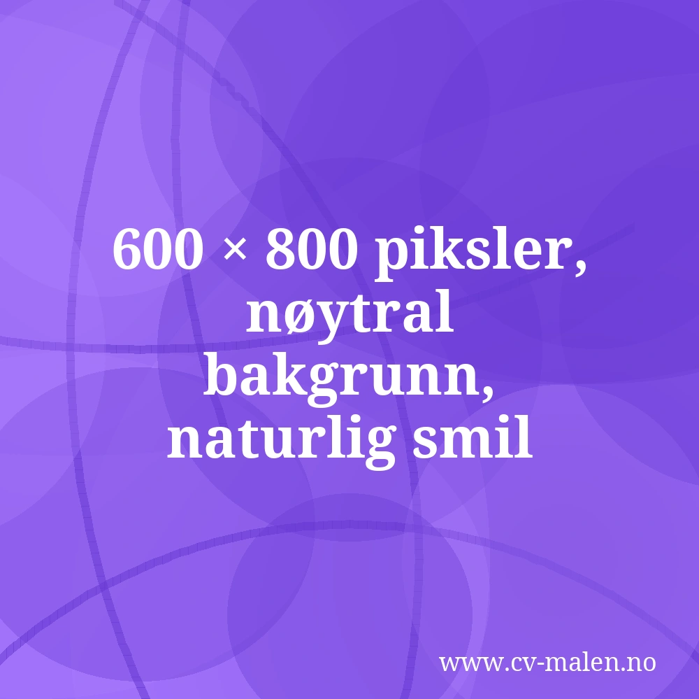 600 × 800 piksler, nøytral bakgrunn, naturlig smil