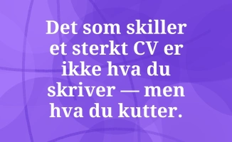 CV-eksempler for ulike situasjoner og bransjer