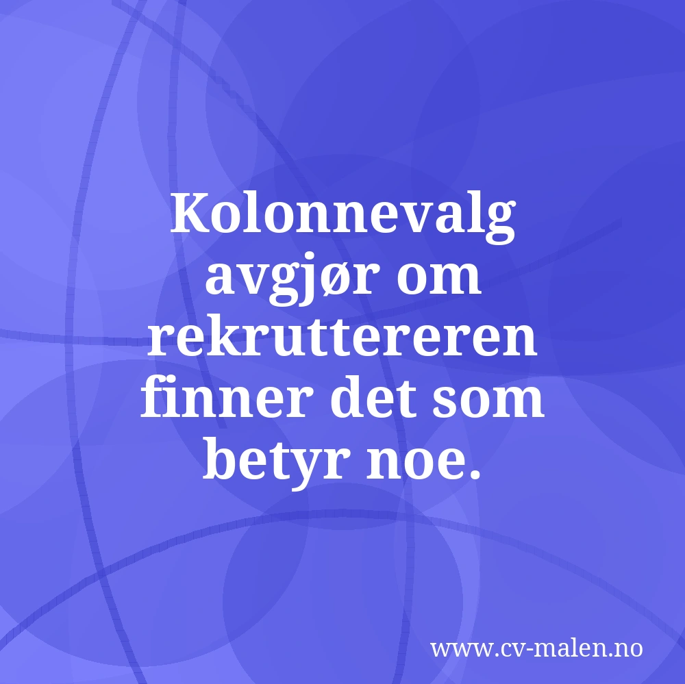 CV-layout: Slik velger du riktig struktur for din CV