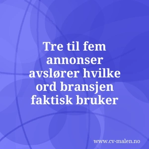 Karriereskifte-CV: slik tilpasser du CV-en til en ny bransje